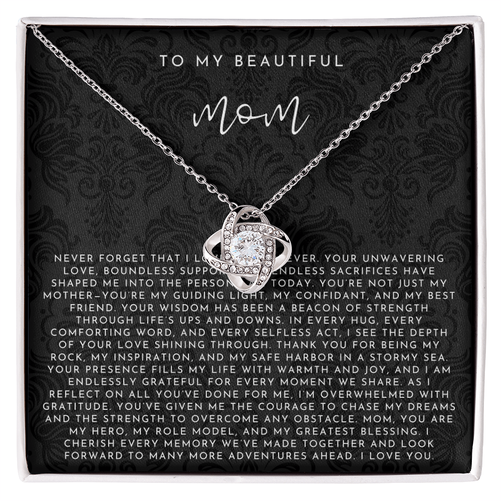 To My Beautiful Mom (Your Unwavering Love) – 14K White Gold Finish
